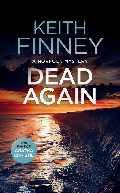 Dead... Again: A Cozy British Murder Mystery Series