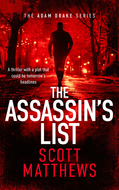 The Assassin's List: An Adam Drake Novel