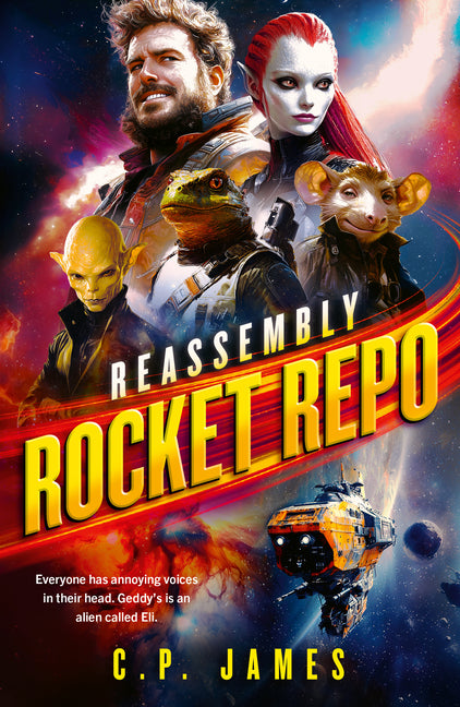 Rocket Repo: A Humorous Space Opera Adventure That Will Leave You Laughing Through the Stars