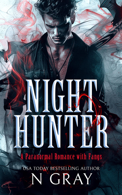 Night Hunter: A Paranormal Romance with Fangs!