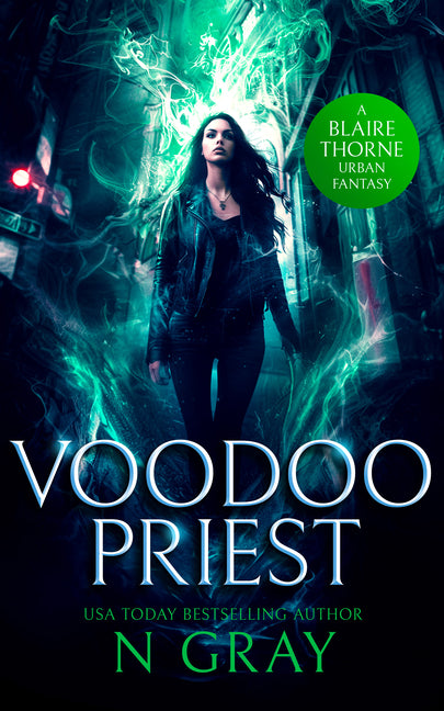 Voodoo Priest: A Dark Urban Fantasy