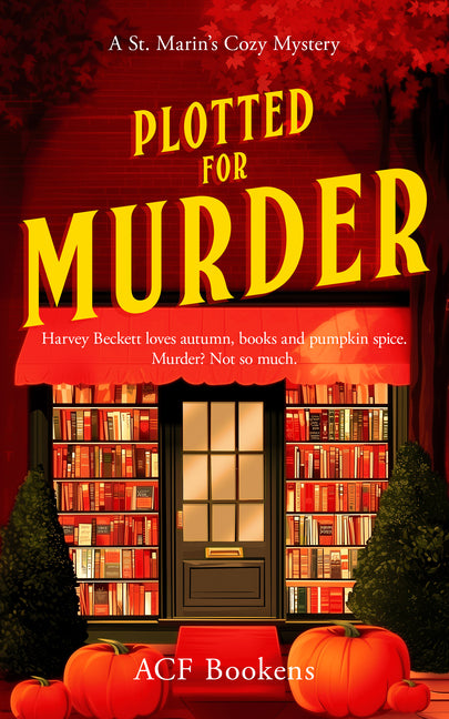 Plotted for Murder: A Cozy Mystery Adventure
