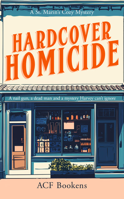 Hardcover Homicide: A Cozy Mystery Adventure