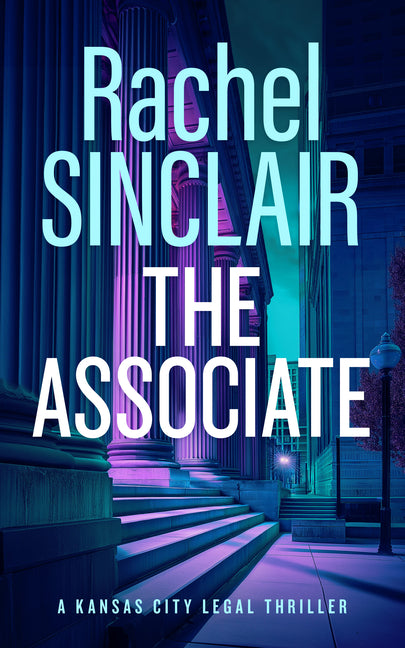 The Associate: Damien Harrington Legal Thrillers 1