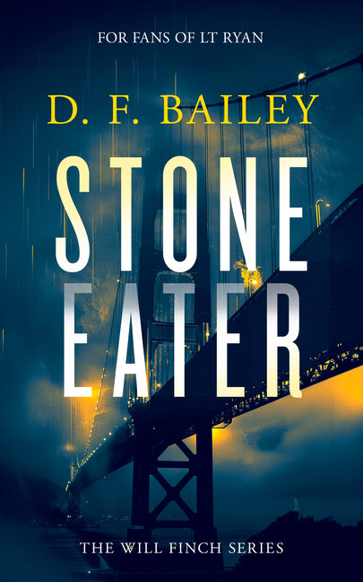 Stone Eater: A Will Finch Mystery Thriller