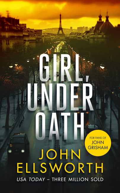Girl, Under Oath: A Legal Thriller