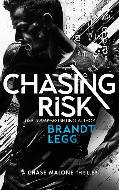 Chasing Risk: An Action Adventure Techno Thriller