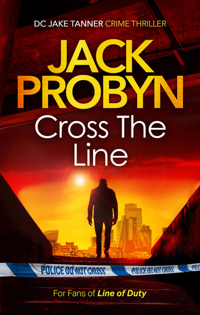 Cross the Line: A Thumping Gangland Crime Thriller