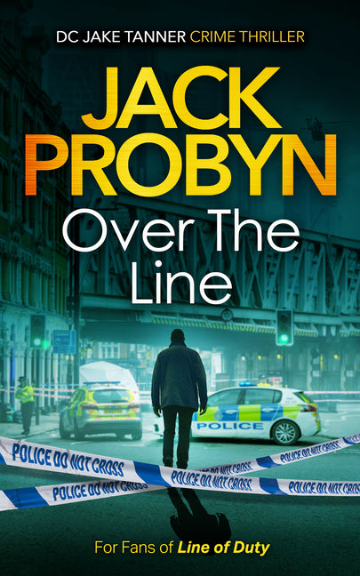 Over the Line: A Gripping Organised Crime Thriller