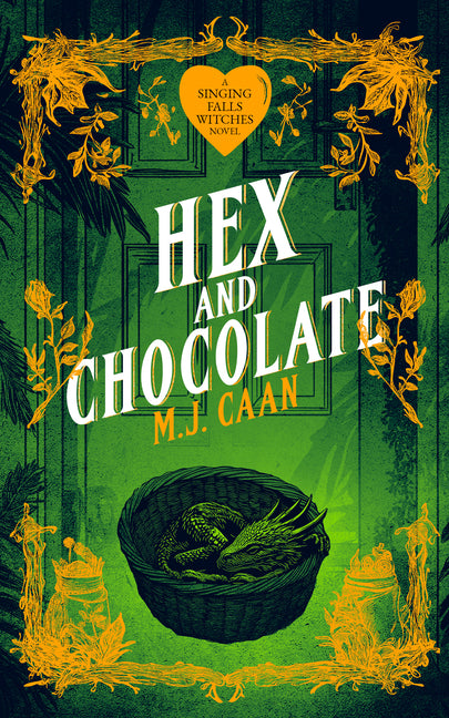 Hex and Chocolate: Singing Falls Witches Book Four