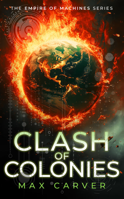 Clash of Colonies: A Gripping Science-Fiction Adventure