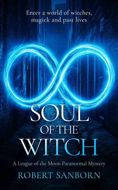 Soul of the Witch: A Paranormal Mystery
