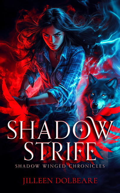 Shadow Strife: An Alaskan Folklore Urban Fantasy