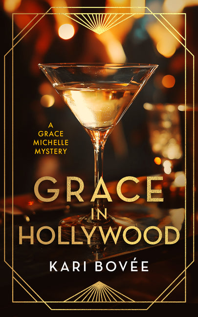 Grace in Hollywood: A 1920's Grace Michelle Murder Mystery