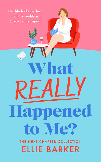 What Really Happened to Me