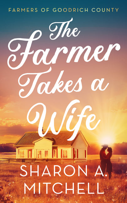 The Farmer Takes a Wife