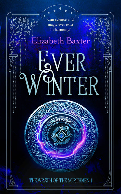 Everwinter: A Fantasy Epic