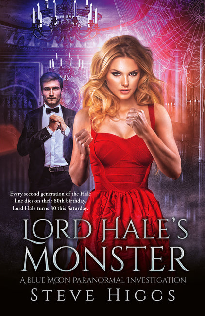 Lord Hale's Monster