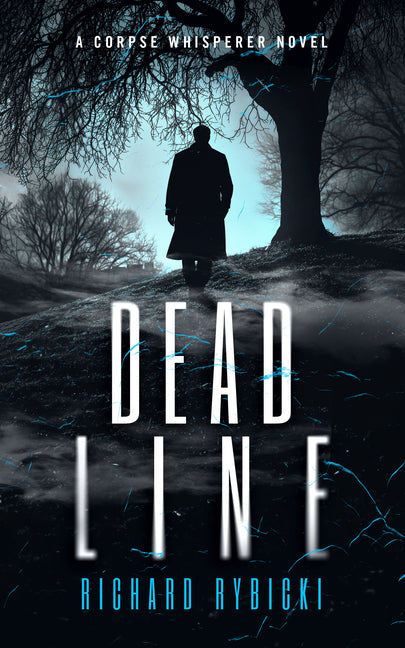 Dead Line: A Supernatural Crime Thriller Where the Past Won't Stay Buried