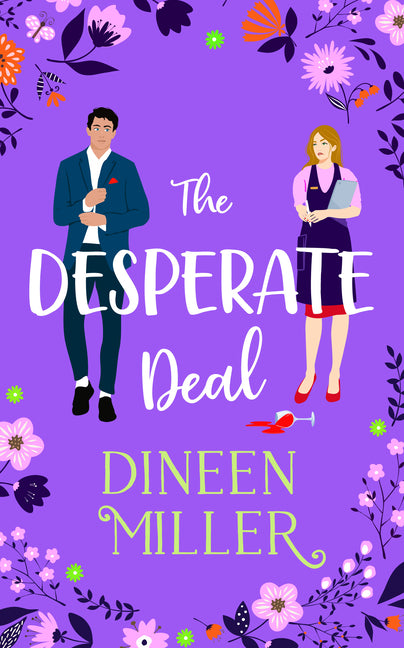 The Desperate Deal: A Small Town Sweet Romantic Comedy