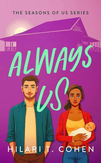 Always Us: A Heartfelt Story of Love, Family and the Fight for a Future