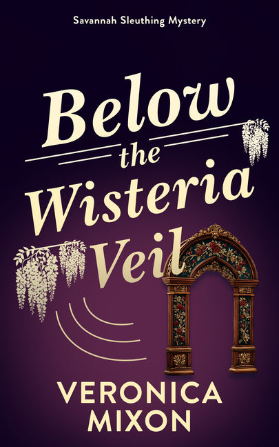 Below the Wisteria Veil