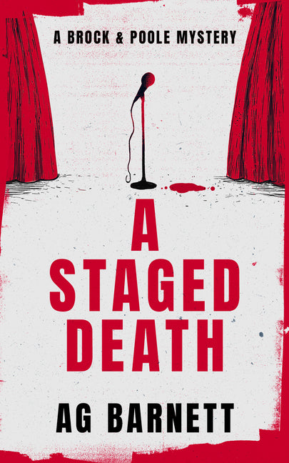 A Staged Death: An Absolutely Unputdownable Cozy Mystery Novel