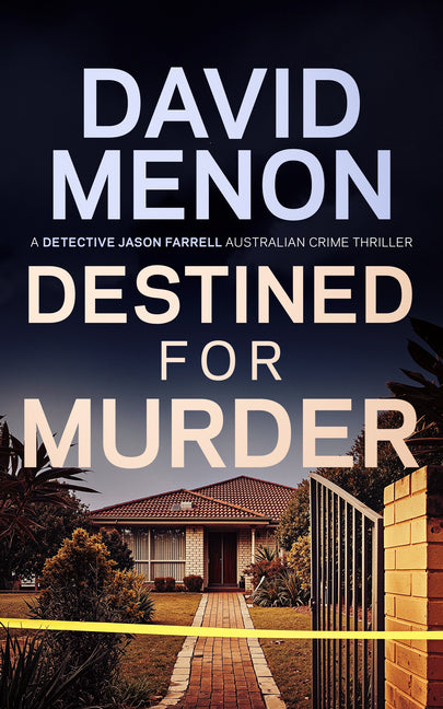 Destined for Murder: Detective Jason Farrell Australian Crime Thriller