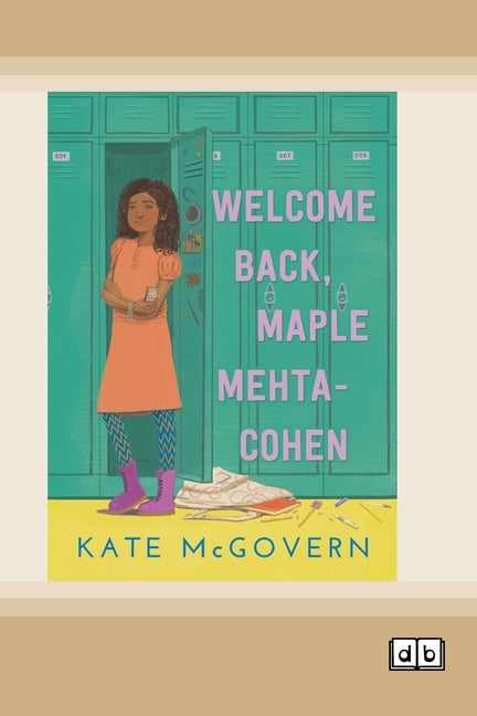 Welcome Back, Maple Mehta-Cohen (Dyslexia-Friendly Edition) (Dyslexic)