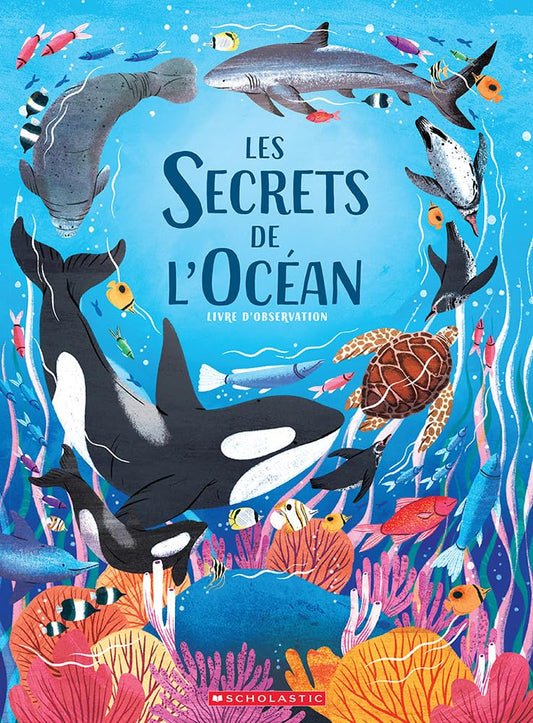 Les Secrets de l'Ocean