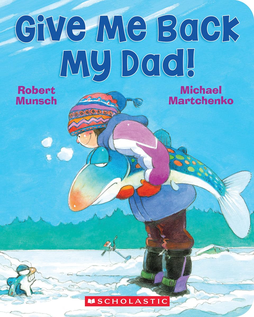 Give Me Back My Dad!