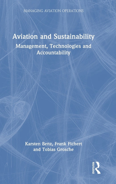 Aviation and Sustainability: Management, Technologies and Accountability