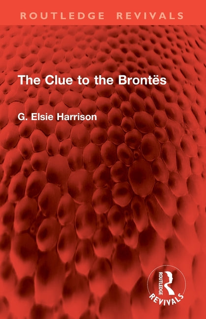 The Clue to the Brontes