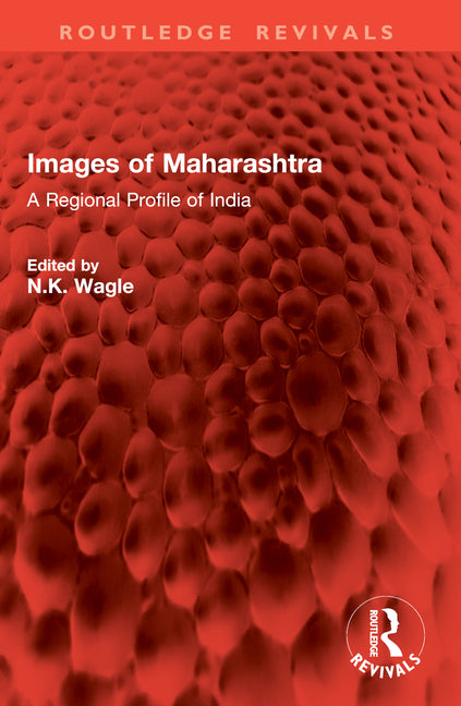 Images of Maharashtra: A Regional Profile of India