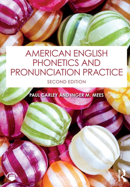 American English Phonetics and Pronunciation Practice