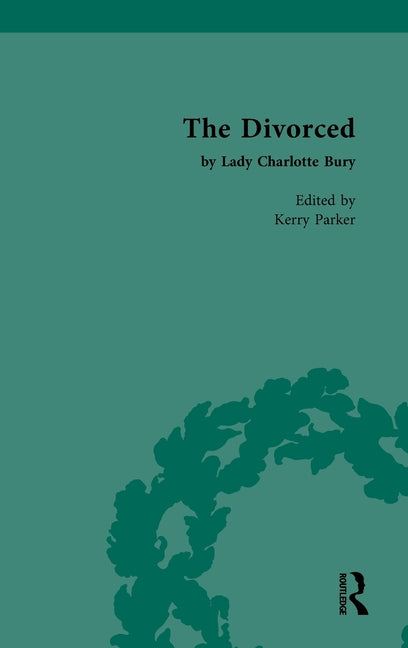 The Divorced by Lady Charlotte Bury