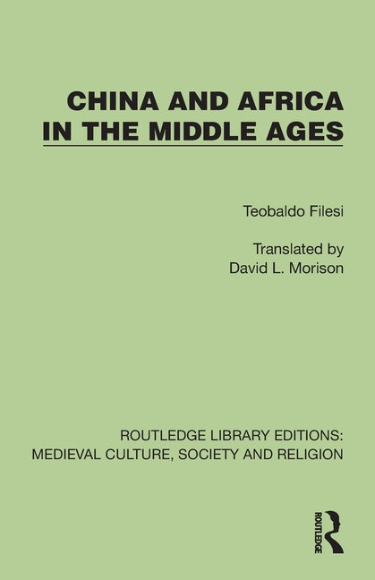 China and Africa in the Middle Ages