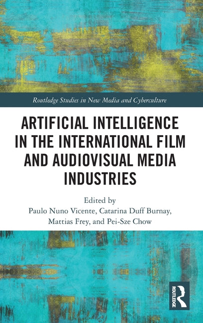 Artificial Intelligence in the International Film and Audiovisual Media Industries