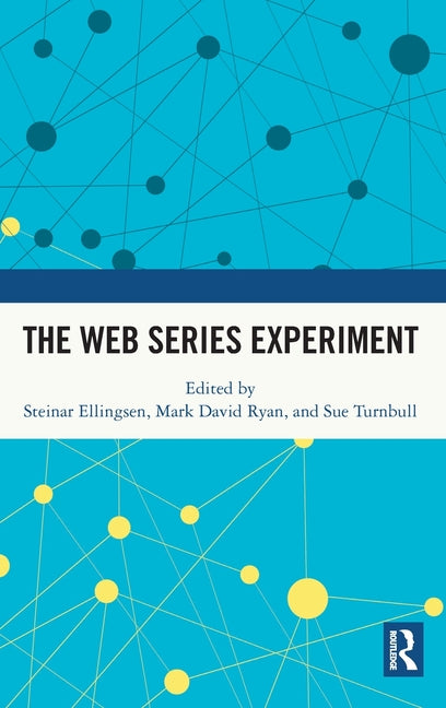 The Web Series Experiment