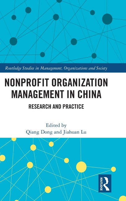 Nonprofit Organization Management in China: Research and Practice