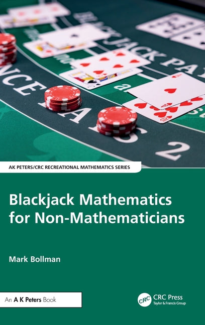 Blackjack Mathematics for Non-Mathematicians