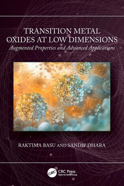 Transition Metal Oxides at Low Dimensions: Augmented Properties and Advanced Applications