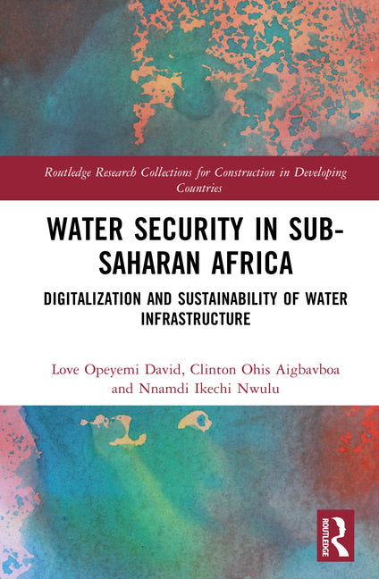Water Security in Sub-Saharan Africa: Digitalization and Sustainability of Water Infrastructure