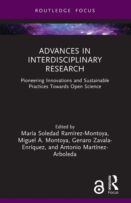 Advances in Interdisciplinary Research: Pioneering Innovations and Sustainable Practices Towards Open Science
