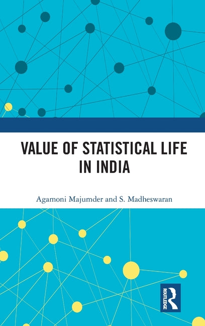 Value of Statistical Life in India