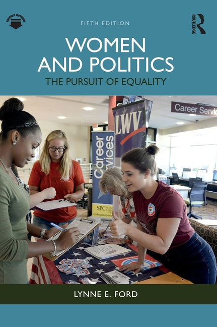 Women and Politics: The Pursuit of Equality