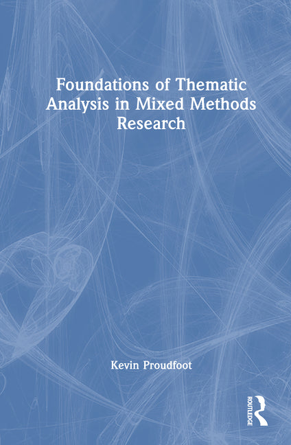 Foundations of Thematic Analysis in Mixed Methods Research