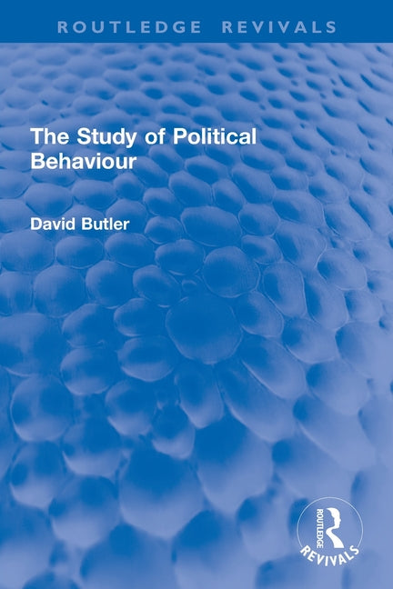 The Study of Political Behaviour
