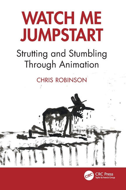 Watch Me Jumpstart: Strutting and Stumbling Through Animation