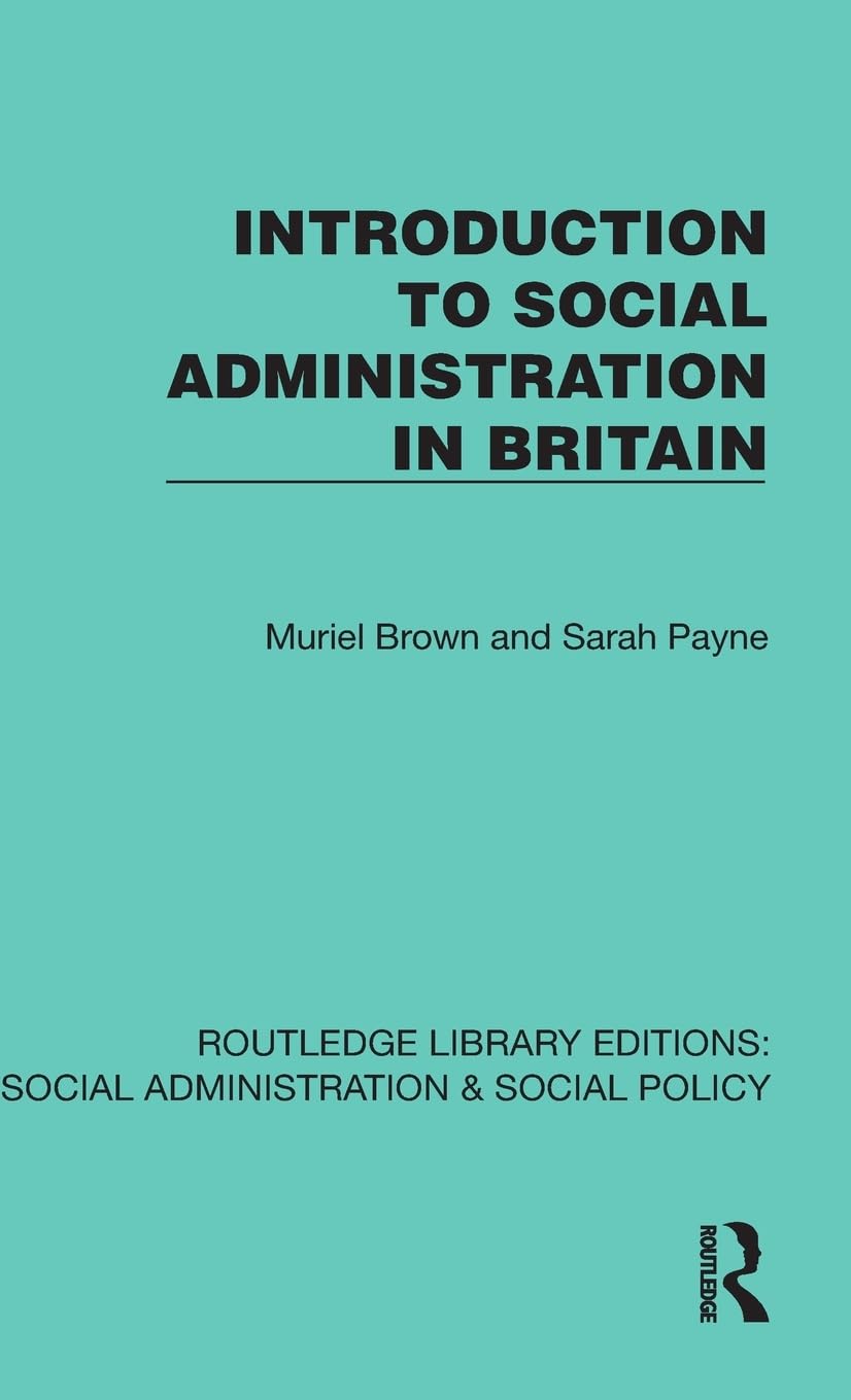 Introduction to Social Administration in Britain